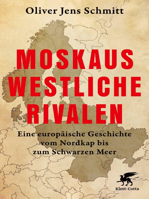 Title details for Moskaus westliche Rivalen by Oliver Jens Schmitt - Wait list